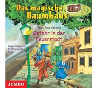 Das Magische Baumhaus 21/Gefahr in der Feuerstadt [Import]