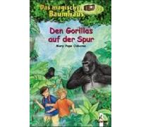 Das Magische Baumhaus 24. Den Gorillas Auf Der Spur
