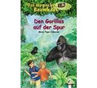 Das magische Baumhaus 24. Den Gorillas auf der Spur Osborne, Mary Pope (Auteur)