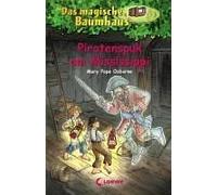 Das magische Baumhaus 40. Piratenspuk am Mississippi Osborne, Mary Pope (Auteur)