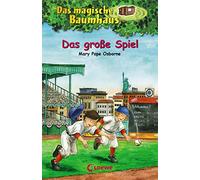Das magische Baumhaus 54 - Das große Spiel: Kinderbuch über Baseball für Mädchen und Jungen ab 8 Jahre