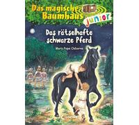 Das magische Baumhaus junior (Band 42) - Das rätselhafte schwarze Pferd: Der Kinderbuchklassiker zum Vorlesen und ersten Selberlesen - Mit farbigen Illustrationen - Für Mädchen und Jungen ab 6 Jahren