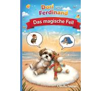 Das magische Fell: Dori und Ferdinand