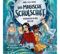 Das magische Schulschiff 2: Verborgen in den Wellen: 2 CDs