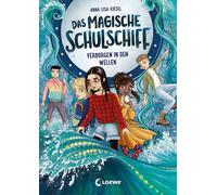 Das Magische Schulschiff (Band 2) - Verborgen In Den Wellen