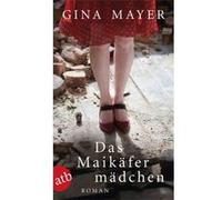Das Maikäfermädchen | Gina Mayer Gina Mayer (Auteur)