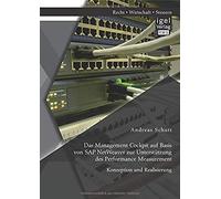 Das Management Cockpit Auf Basis Von Sap Netweaver Zur Unterstützung Des Performance Measurement: Konzeption Und Realisierung