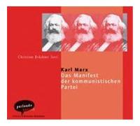 Das Manifest der kommunistischen Partei Marx, Karl (Auteur)