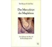 Das Manuskript der Magdalena – L'alchimie d'Horus et la magie sexuelle d'Isis – KOHA Verlag