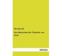 Das Martyrium Der Charlotte Von Stein