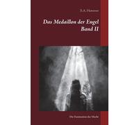 Das Medaillon Der Engel Band Ii