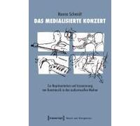 Das Medialisierte Konzert