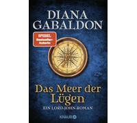 Das Meer der Lügen: Ein Lord-John-Roman