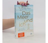 Das Meer Und Ich