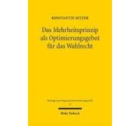 Das Mehrheitsprinzip Als Optimierungsgebot Für Das Wahlrecht