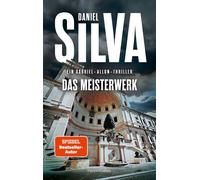 Das Meisterwerk Gabriel-Allon-Thriller | Packender Spionagethriller mit Schauplatz Vatikan | SPIEGEL-Bestsellerautor | Band 25 der Gabriel-Allon-Reihe - Daniel Silva - HarperCollins eBook - ebook (ePu