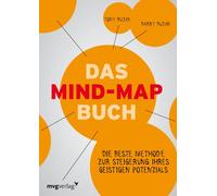 Das Mind-Map-Buch: Die beste Methode zur Steigerung Ihres geistigen Potenzials