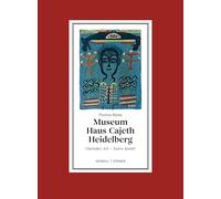 Das Museum Haus Cajeth: Outsider Art - Naive Kunst
