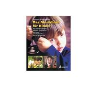 Das Musikbuch Für Kinder