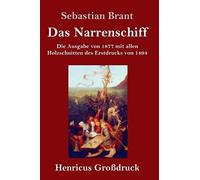 Das Narrenschiff (Großdruck)