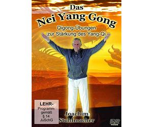 Das Nei Yang Gong: Qigong-Übungen zur Stärkung des Yang-Qi