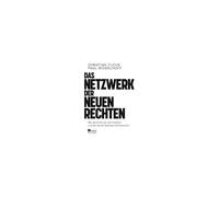 Das Netzwerk Der Neuen Rechten