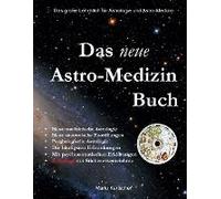 Das Neue Astro-Medizin Buch