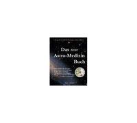 Das Neue Astro-Medizin Buch