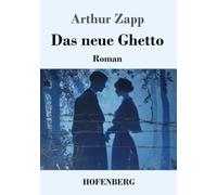 Das neue Ghetto: Roman