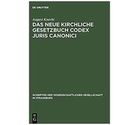 Das Neue Kirchliche Gesetzbuch Codex Juris Canonici