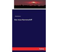 Das Neue Narrenschiff