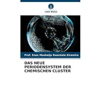 Das Neue Periodensystem Der Chemischen Cluster