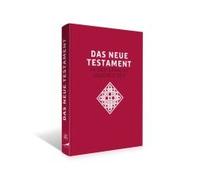 Das Neue Testament. Übertragen In Die Sprache Unserer Zeit. Rote Ausgabe