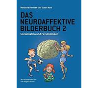 Das Neuroaffektive Bilderbuch 2