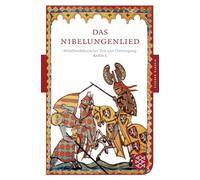 Das Nibelungenlied 1: Mittelhochdeutscher Text und Übertragung