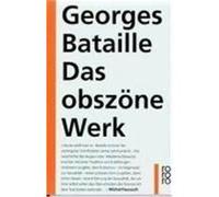 Das obszöne Werk Bataille, Georges (Auteur)