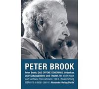 Das offene Geheimnis | Peter Brook Peter BrookPeter Brook (Auteur)