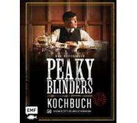 Das Offizielle Peaky-Blinders-Kochbuch