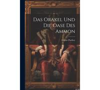 Das Orakel Und Die Oase Des Ammon