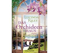 Das Orchideenhaus: Roman