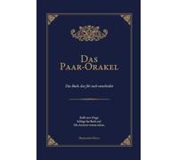 Das Paar-Orakel: Das Buch, das für euch entscheidet