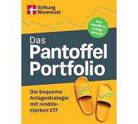 Stiftung Warentest – Das Pantoffel-Portfolio: Die bequeme Anlagestrategie mit renditestarken ETF