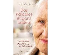 Das Paradies Ist Ganz Anders