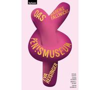 Das Pen!smuseum - Mit Texten von Jovana Reisinger, Sophia Süßmilch und Illustrationen von Andrea Z. Scharf