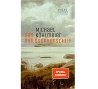 Das Philosophenschiff | Michael Köhlmeier Michael Köhlmeier (Auteur)