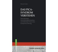 Das Pica-Syndrom Verstehen: Neurobiologie, Entwicklungsdynamiken und klinische Praxis einer komplexen Störung