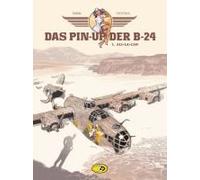 Das Pin-Up Der B-24 Band 1