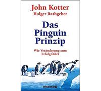 Das Pinguin-Prinzip