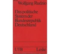 Das Politische System Der Bundesrepublik Deutschland: Eine Einführung (German Edition)