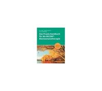 Das Praxis-Handbuch Für Die Bicom®-Bioresonanztherapie
